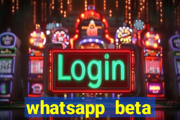 whatsapp beta 3.3.10 instalar